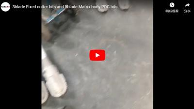 3 blade Fixed cutter bits and 5 blade Matrix body PDC bits