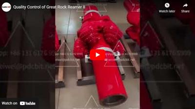 Quality Control of Great Rock Reamer II